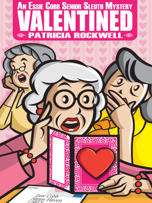 Title details for Valentined by Patricia Rockwell - Available